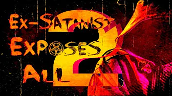 Ex-satanist Exposes All 2